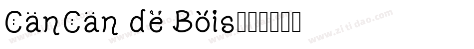 CanCan de Bois字体转换